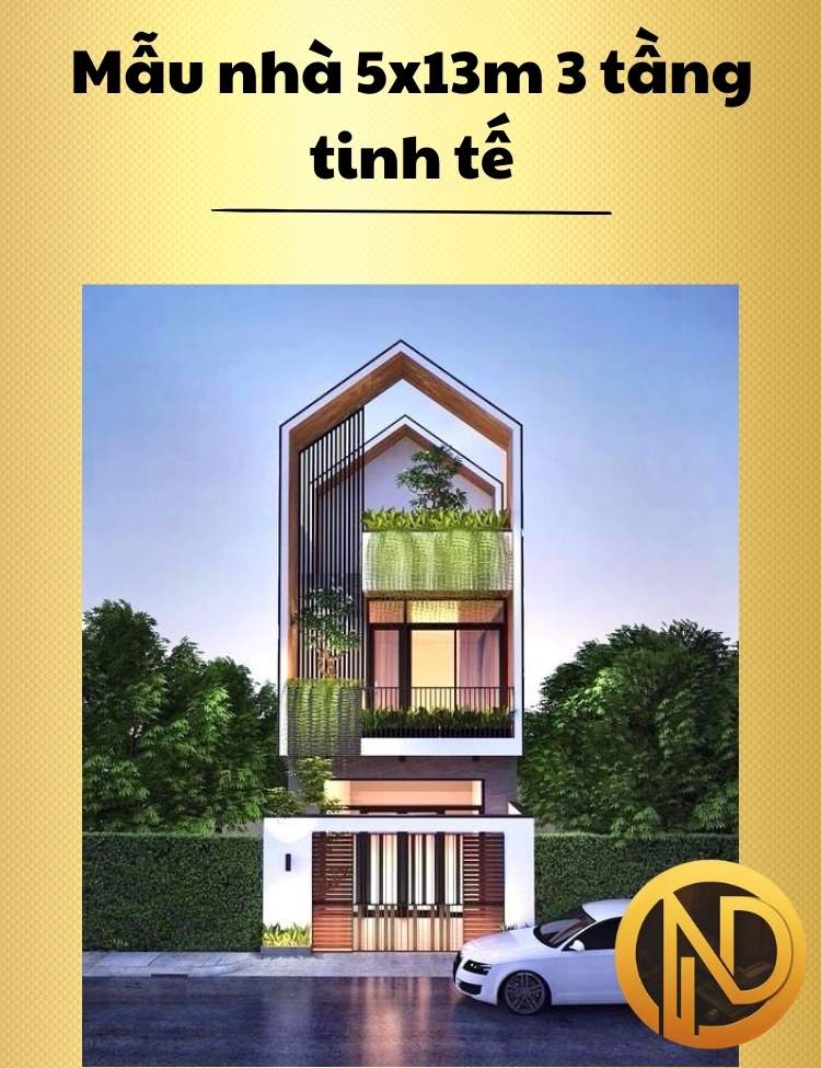 Mẫu nhà 5x13m 3 tầng tinh tế