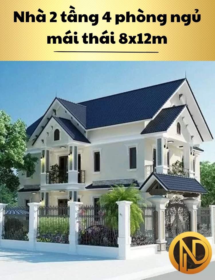 Nhà 2 tầng 4 phòng ngủ mái thái 8x12m