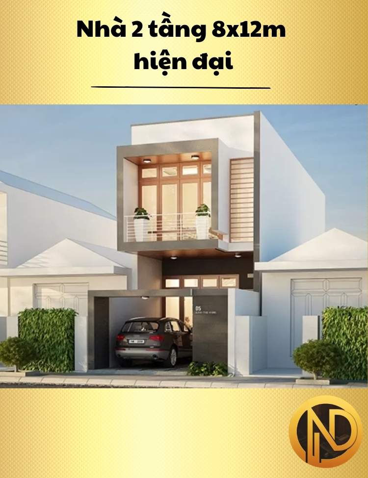 Nhà 2 tầng 8x12m hiện đại