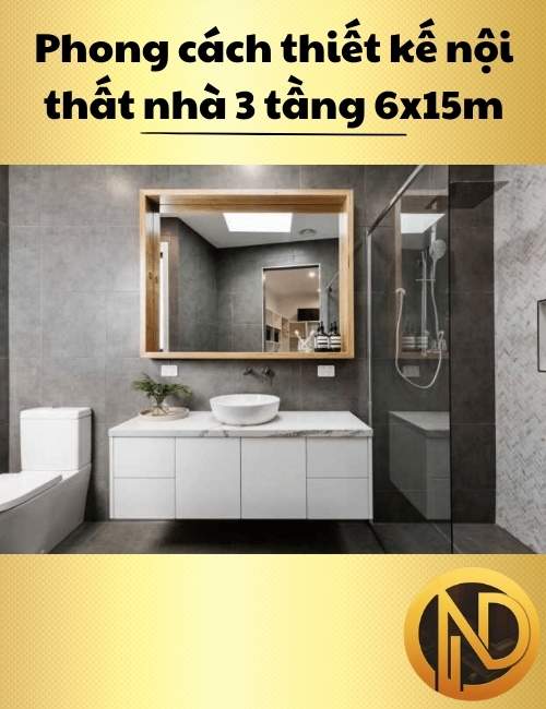 mẫu nhà đẹp 3 tầng 6x15