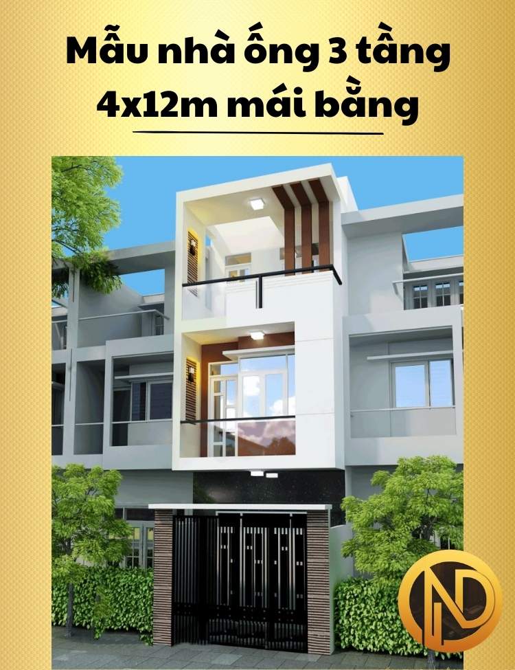 Mẫu nhà ống 3 tầng 4x12m mái bằng