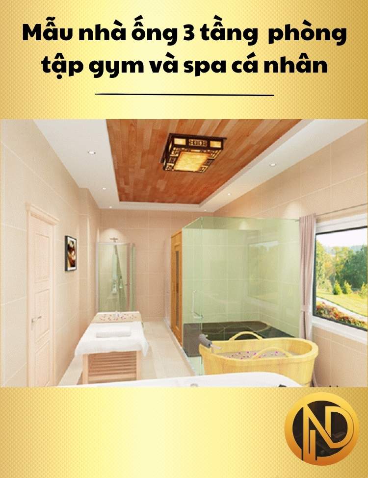 Mẫu nhà ống 3 tầng tiện nghi với phòng tập gym và spa cá nhân