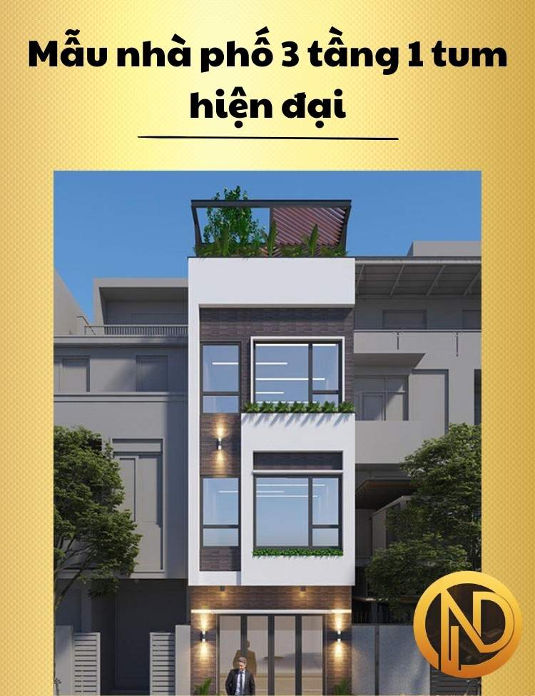 Mẫu nhà phố 3 tầng 1 tum hiện đại