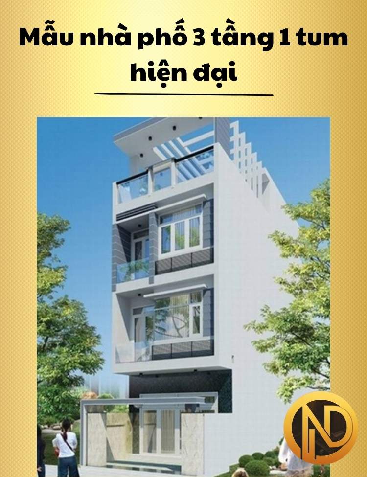 Mẫu nhà phố 3 tầng 1 tum hiện đại