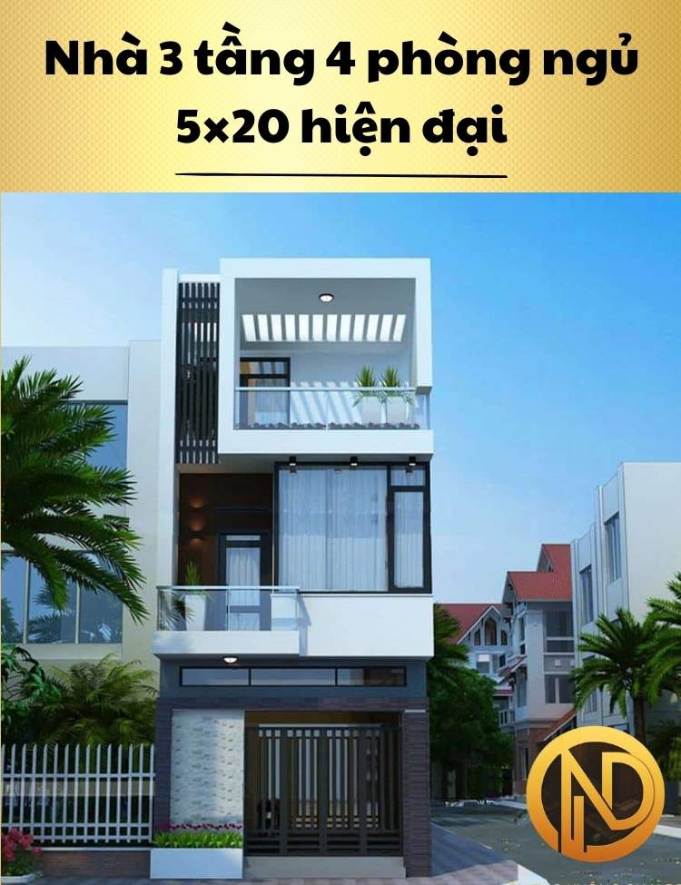 Nhà 3 tầng 4 phòng ngủ 5×20 hiện đại