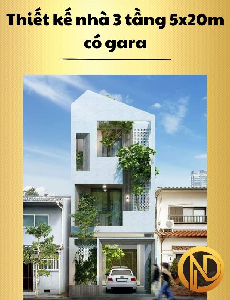 Thiết kế nhà 3 tầng 5x20m có gara