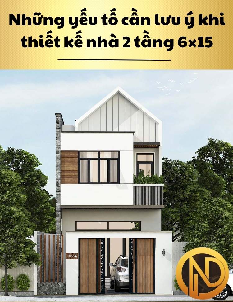 mẫu thiết kế nhà 2 tầng 6x15