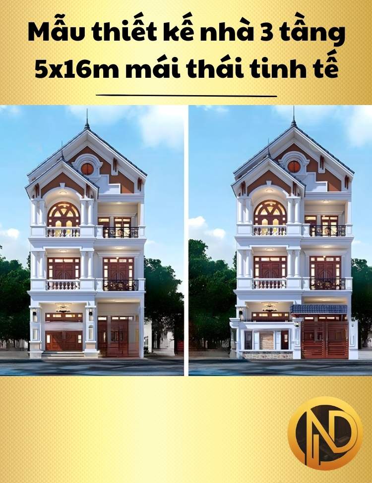 Mẫu thiết kế nhà 3 tầng 5x16m mái thái tinh tế