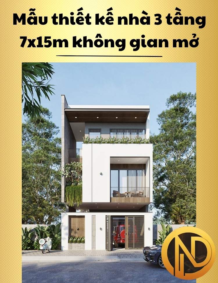 Mẫu thiết kế nhà 3 tầng 7x15m không gian mở