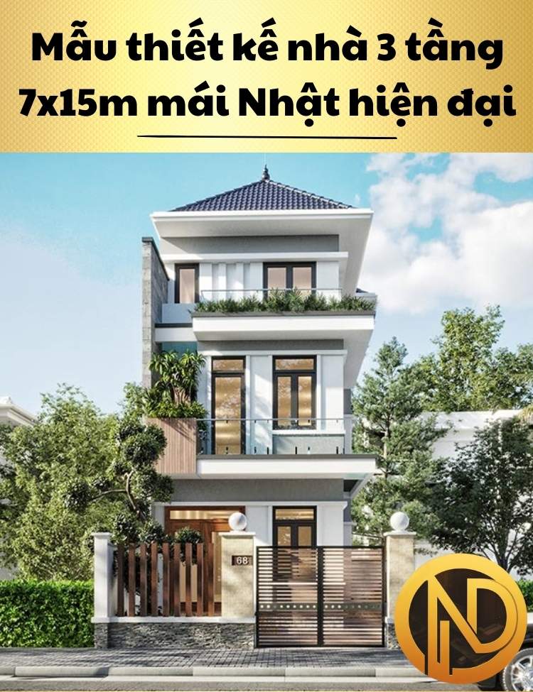 Mẫu thiết kế nhà 3 tầng 7x15m mái Nhật hiện đại