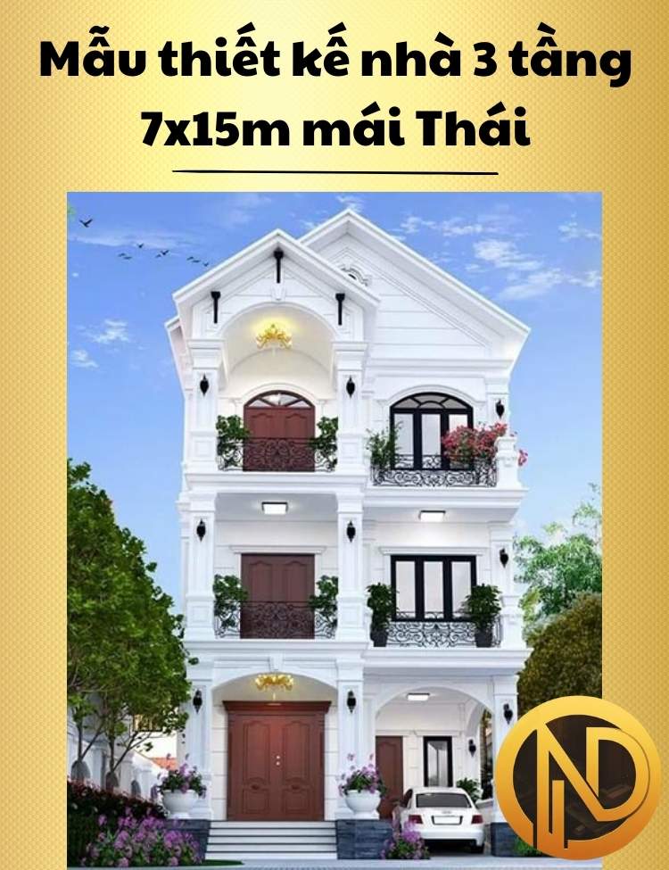 Mẫu thiết kế nhà 3 tầng 7x15m mái Thái