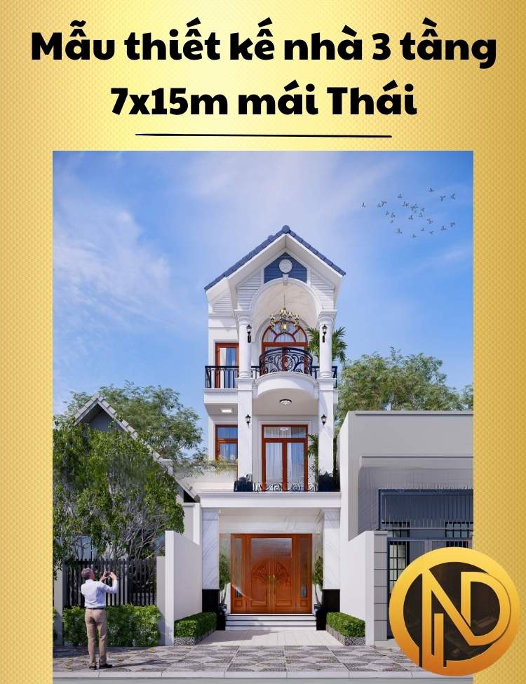 Mẫu thiết kế nhà 3 tầng 7x15m mái Thái