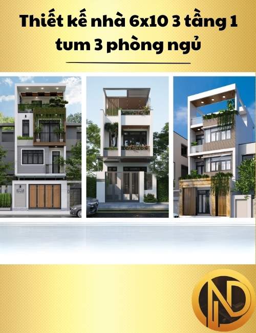 Thiết kế nhà 6x10 3 tầng 1 tum 3 phòng ngủ