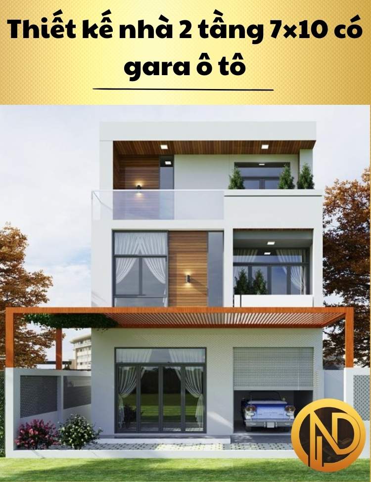 Thiết kế nhà 2 tầng 7×10 có gara ô tô