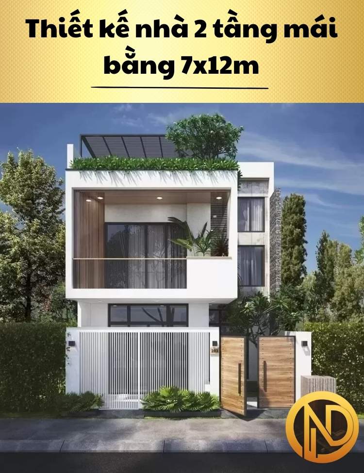 Thiết kế nhà 2 tầng mái bằng 7x12m