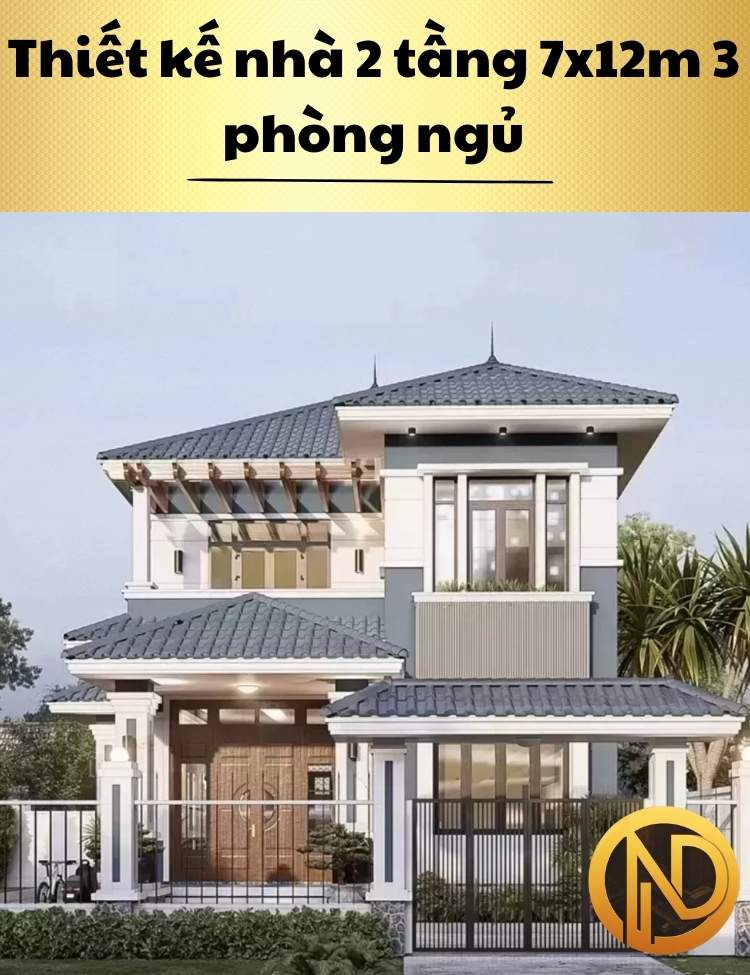 Thiết kế nhà 2 tầng 7x12m 3 phòng ngủ