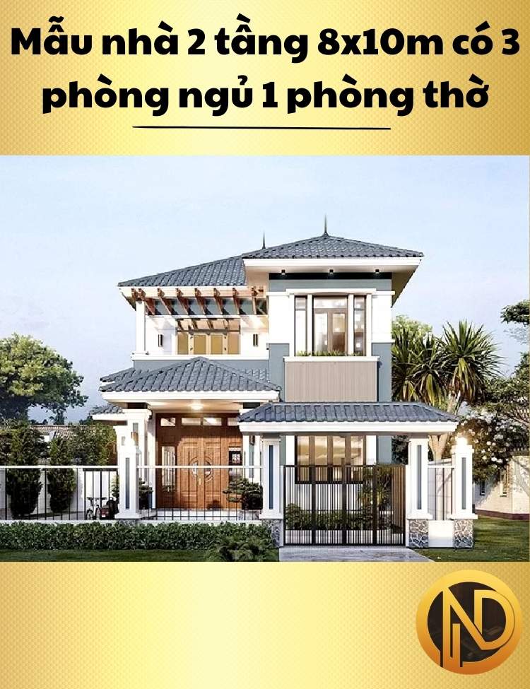 Mẫu nhà 2 tầng 8x10m có 3 phòng ngủ 1 phòng thờ