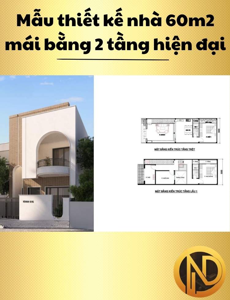 Mẫu thiết kế nhà 60m2 mái bằng 2 tầng hiện đại