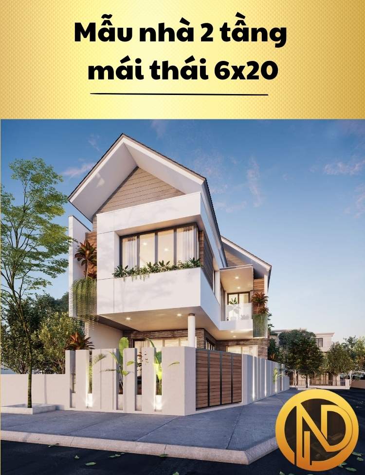 Mẫu nhà 2 tầng mái thái 6x20