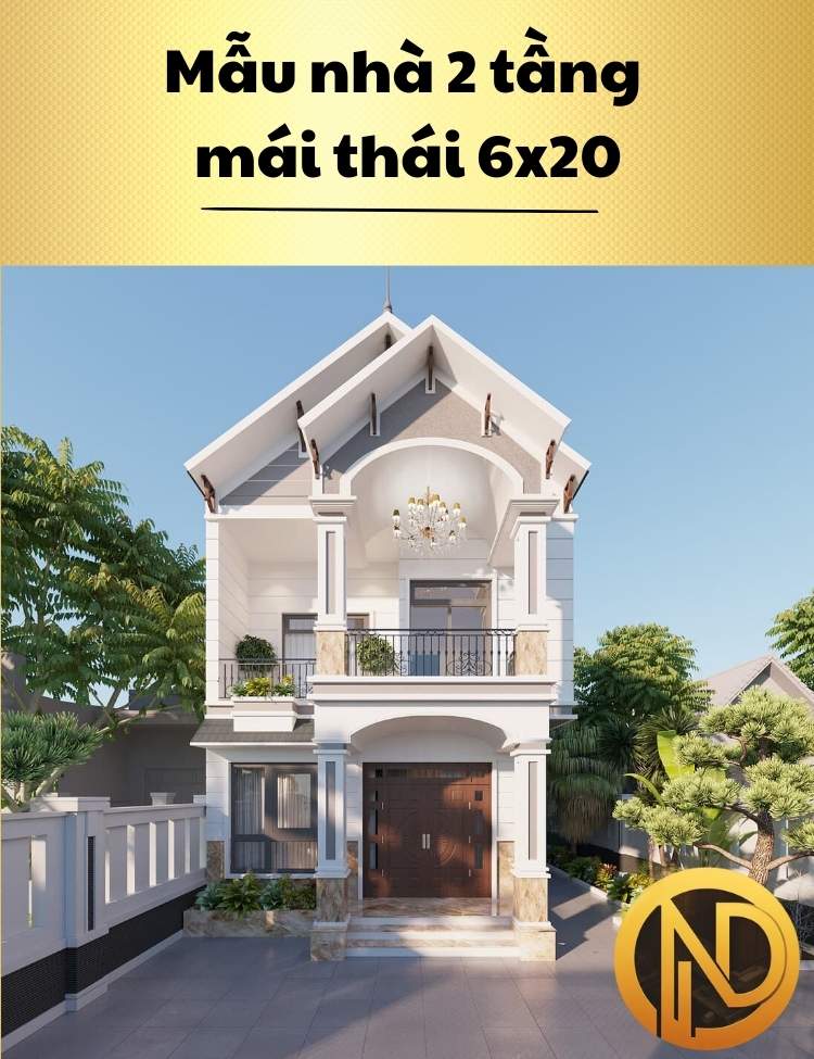 Mẫu nhà 2 tầng mái thái 6x20