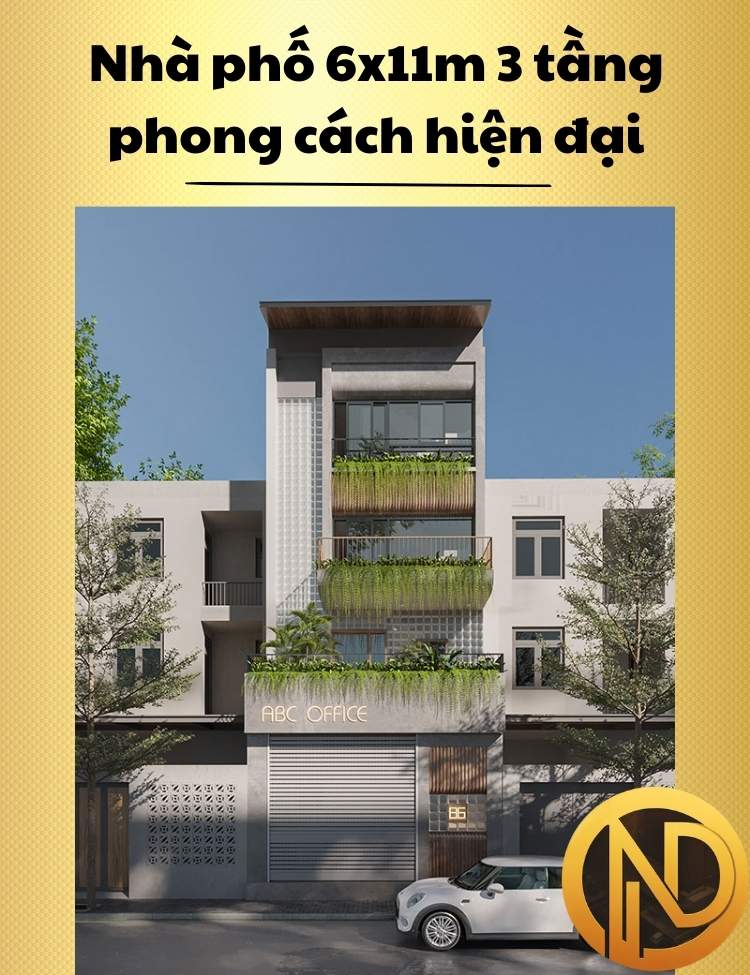 Nhà phố 6x11m 3 tầng phong cách hiện đại