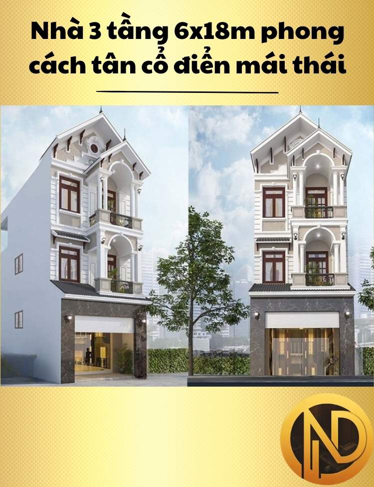 Nhà 3 tầng 6x18m theo phong cách tân cổ điển mái thái