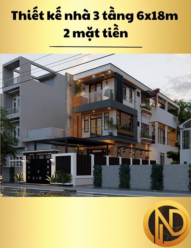 Thiết kế nhà 3 tầng 6x18m 2 mặt tiền