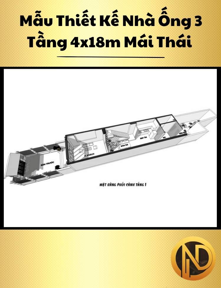 Mẫu Thiết Kế Nhà Ống 3 Tầng 4x18m Mái Thái Trang Nhã