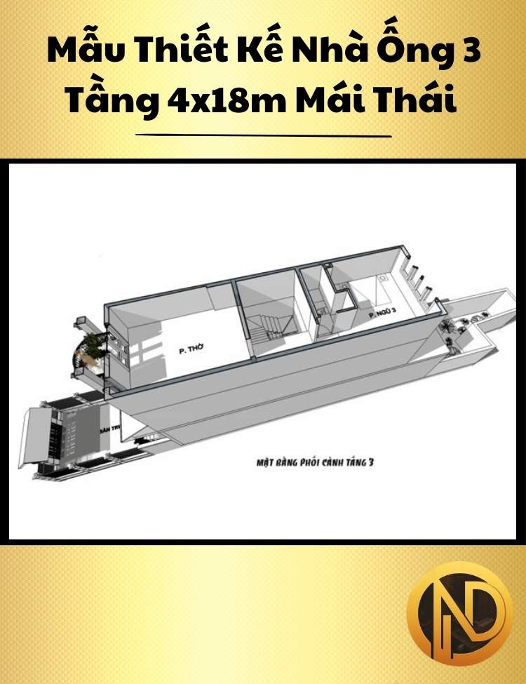 Mẫu Thiết Kế Nhà Ống 3 Tầng 4x18m Mái Thái Trang Nhã