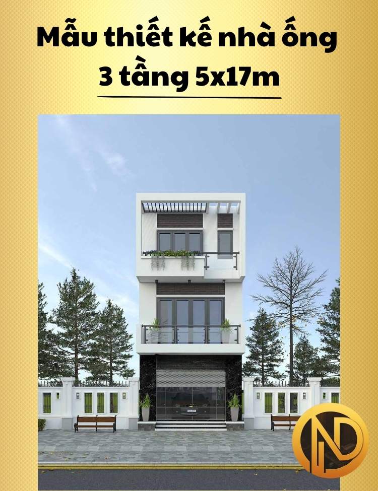 Mẫu Thiết Kế Nhà Ống 3 Tầng 5x17m