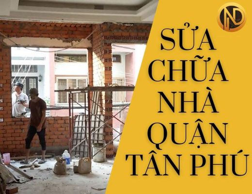 sửa nhà trọn gói quận Tân Phú