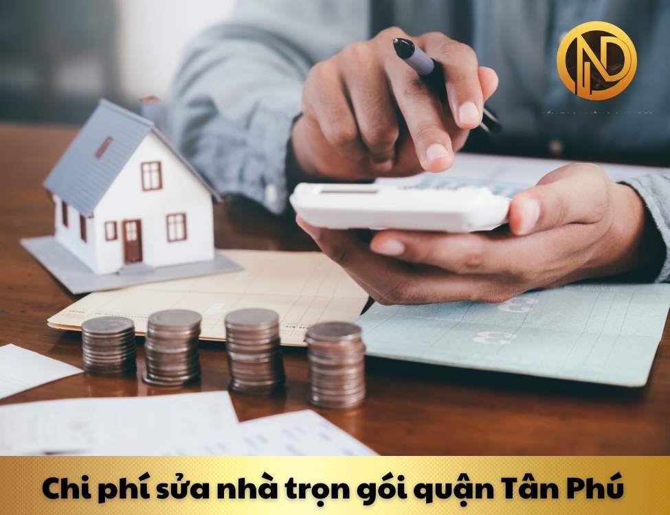 sửa nhà trọn gói quận Tân Phú