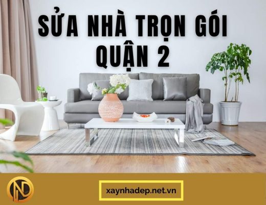 sửa nhà trọn gói quận 2