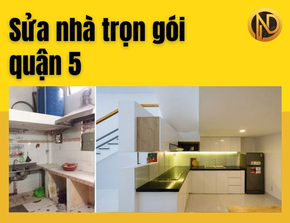 sửa nhà trọn gói quận 5