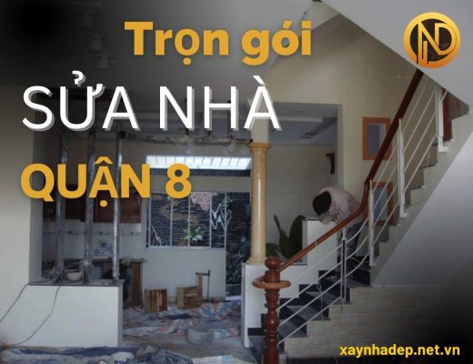 sửa nhà trọn gói quận 8