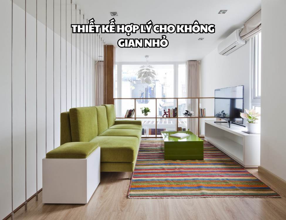 Thiết kế hợp lý cho không gian nhỏ