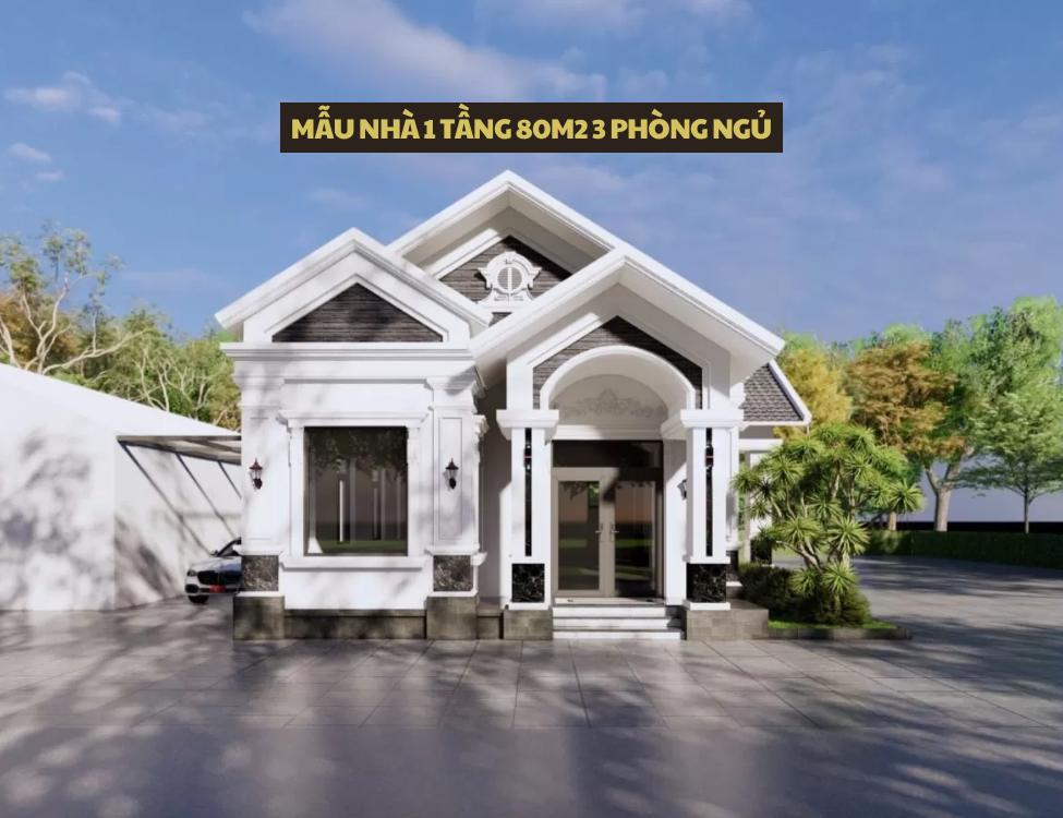 Mẫu nhà 1 tầng 80m2 3 phòng ngủ