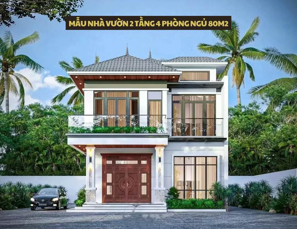 Mẫu nhà vườn 2 tầng 4 phòng ngủ 80m2