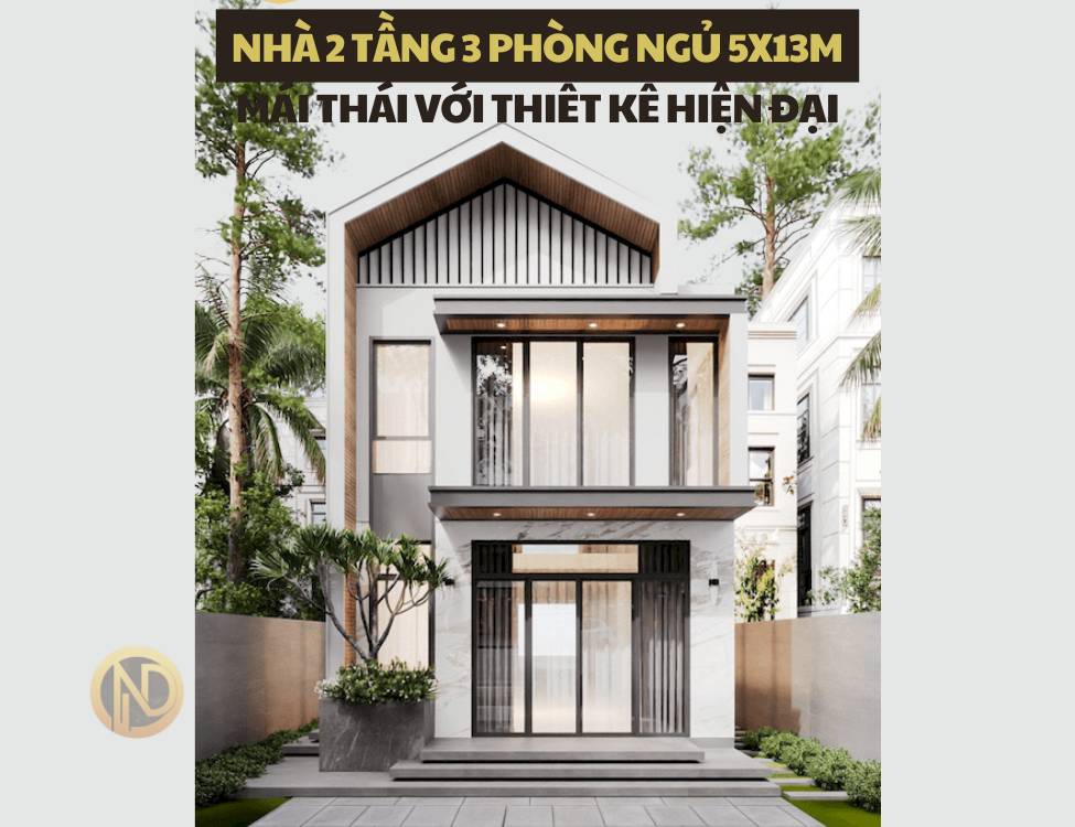 Mẫu nhà 2 tầng 3 phòng ngủ 5x13 mái Thái với thiết kế hiện đại và tinh tế