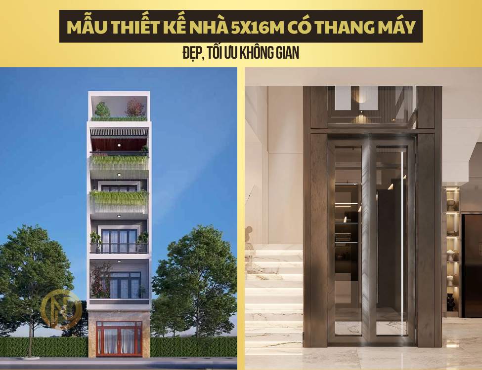 Thiết kế nhà 5x16m có thang máy