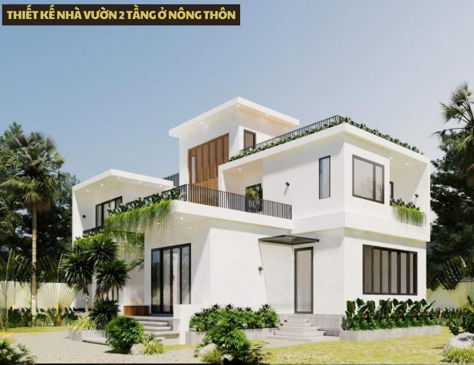 Thiết kế nhà vườn 2 tầng ở nông thôn không gian mở