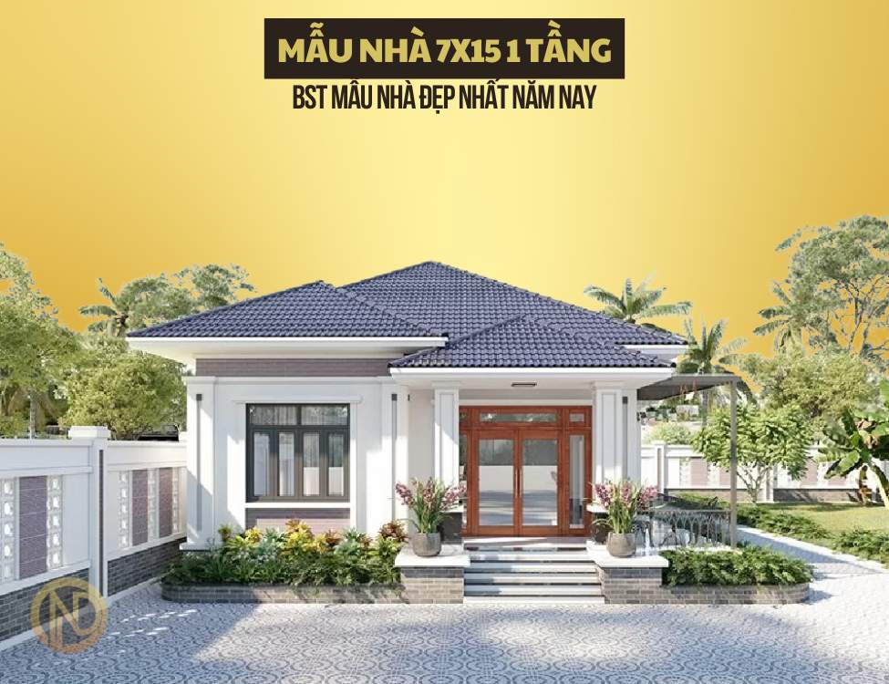 Mẫu Nhà 7x15 1 Tầng – BST Mẫu Nhà Đẹp Nhất Năm Nay