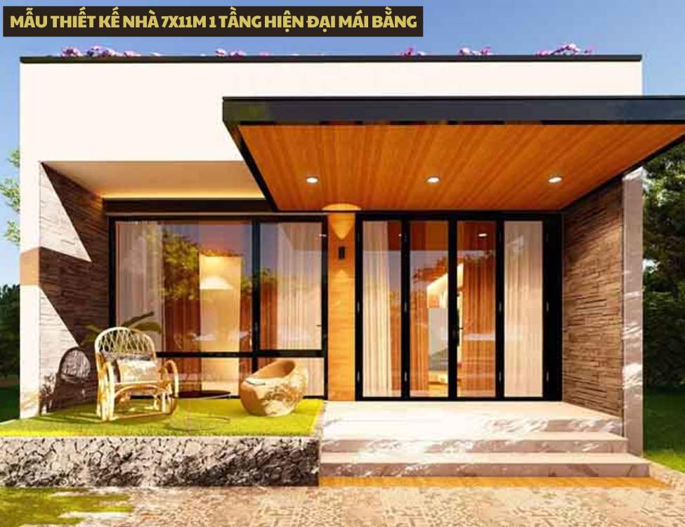 Mẫu thiết kế nhà 7x11m 1 tầng hiện đại mái bằng
