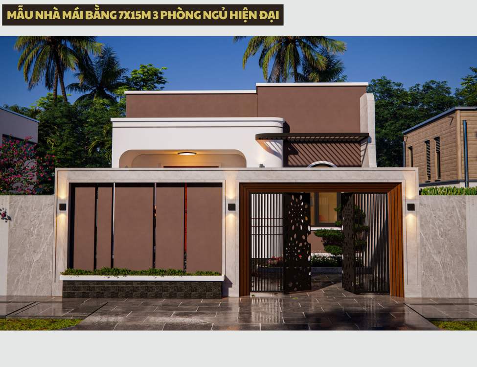 Mẫu nhà mái bằng 7x15m 3 phòng ngủ hiện đại