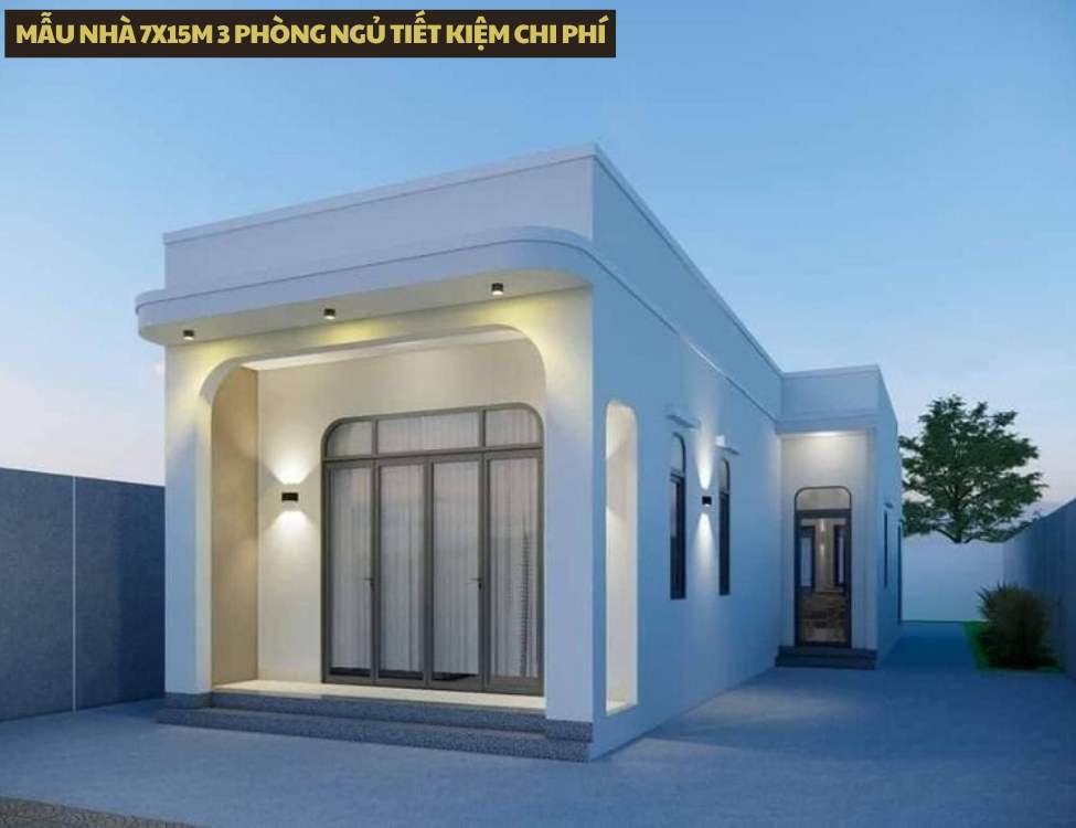 Mẫu nhà 7x15m 3 phòng ngủ tiết kiệm chi phí