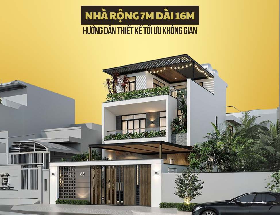 thiết kế nhà rộng 7m dài 16m