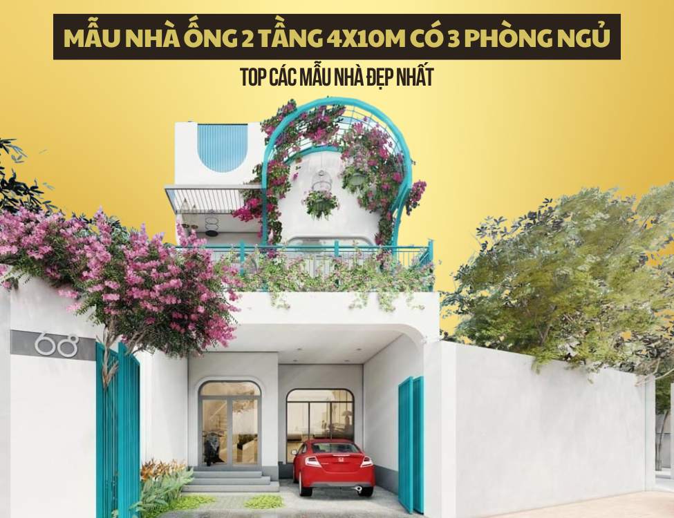 Top mẫu nhà ống 2 tầng 4x10m có 3 phòng ngủ kèm bản vẽ công năng