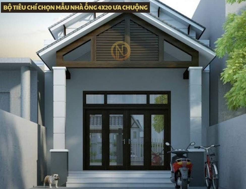Bộ tiêu chí chọn mẫu nhà ống 4x20 ưa chuộng