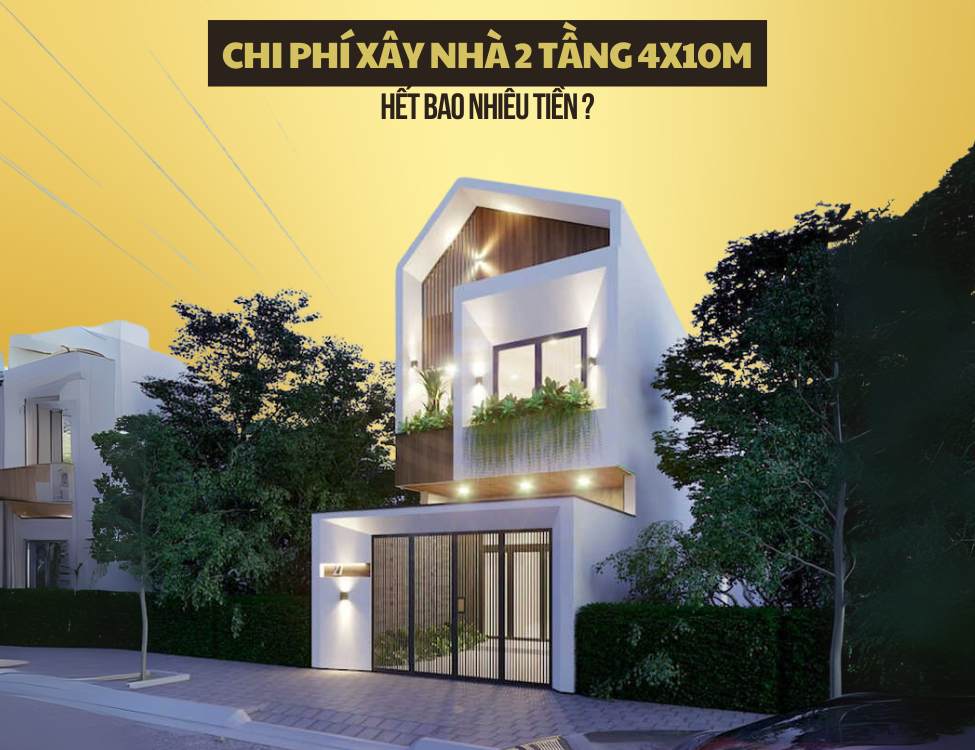 Top các mẫu thiết kế nhà 4x10m 1 trệt 1 lầu đẹp và tiện nghi