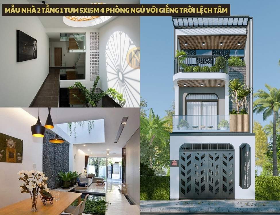 Mẫu nhà 2 tầng 1 tum 5x15m 4 phòng ngủ với giếng trời lệch tâm